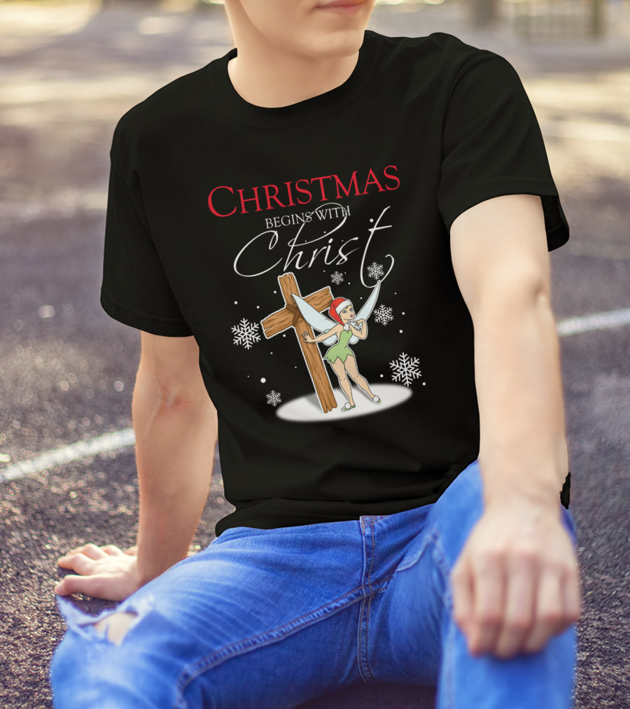Christmas Begins With Christ Tinker Bell T-Shirt