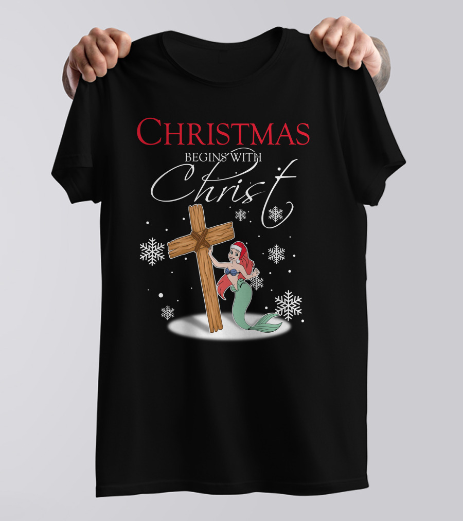 Christmas Begins With Christ Ariel T-Shirt