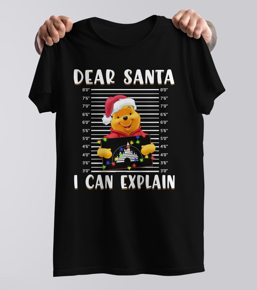 Dear Santa I Can Explain Pooh Christmas Mugshot T-Shirt