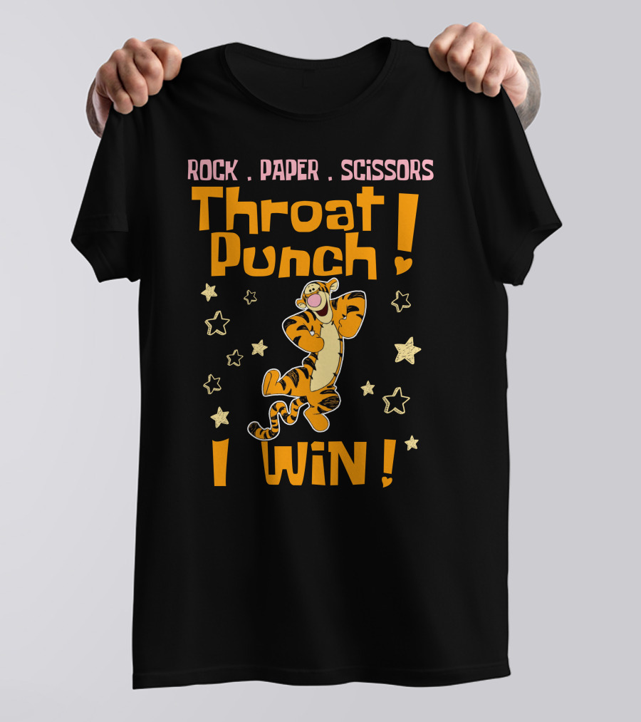 Rock Paper Scissors Throat Punch I Win Tigger T-Shirt