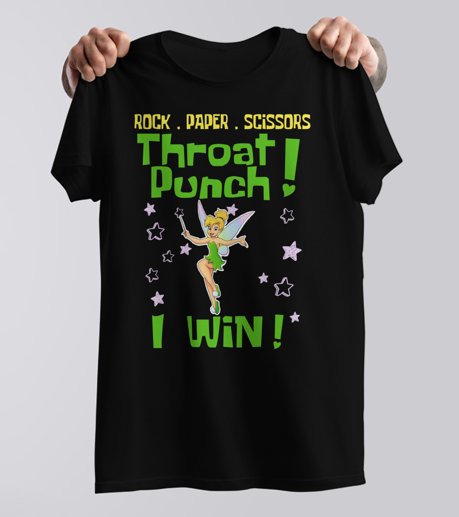 Rock Paper Scissors Throat Punch I Win Tinker Bell T-Shirt