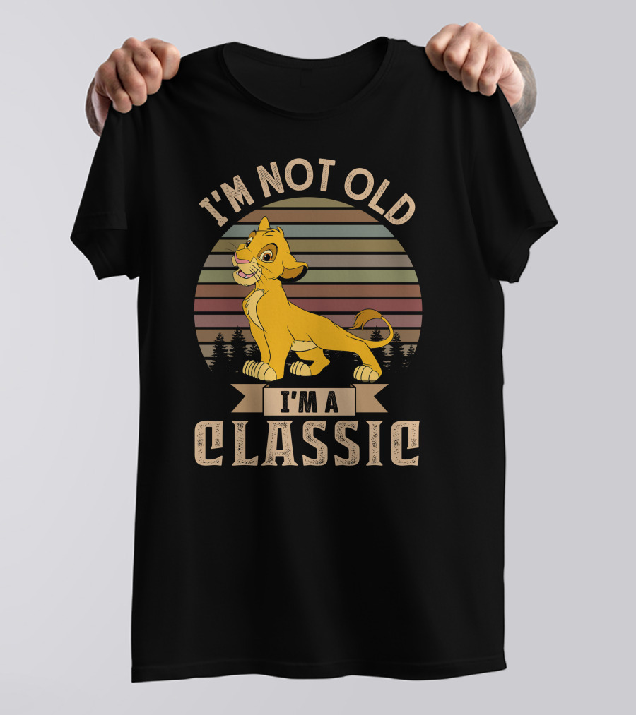 I'm Not Old I'm A Classic Simba Vintage Style T-Shirt