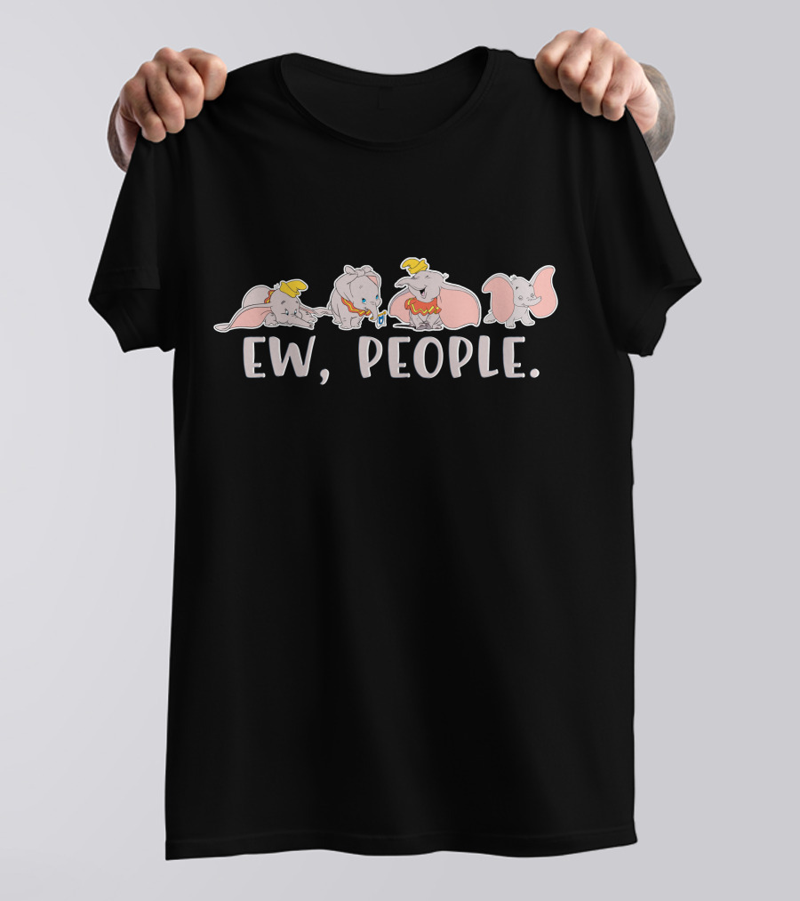 Dumbo Ew People T-Shirt