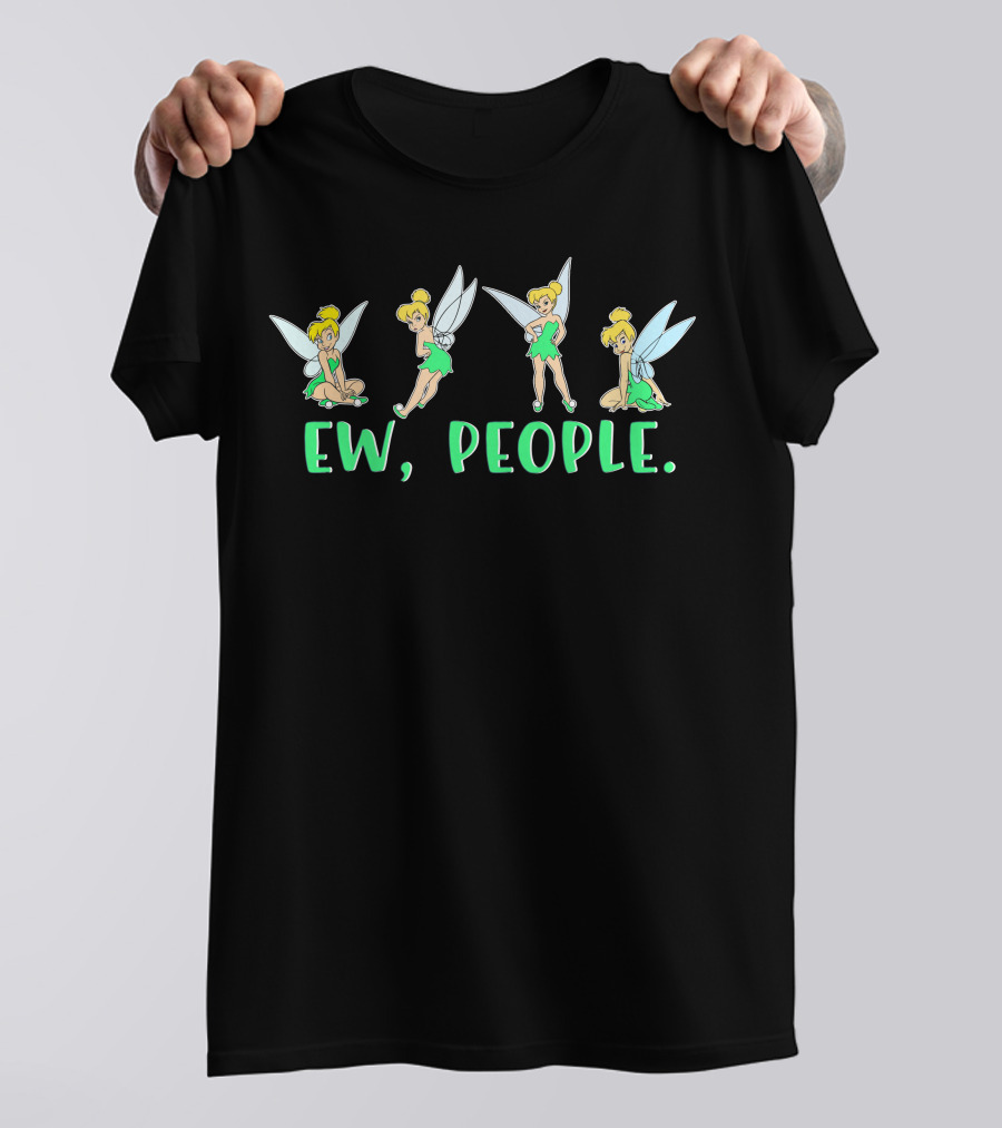 Ew People Tinker Bell T-Shirt