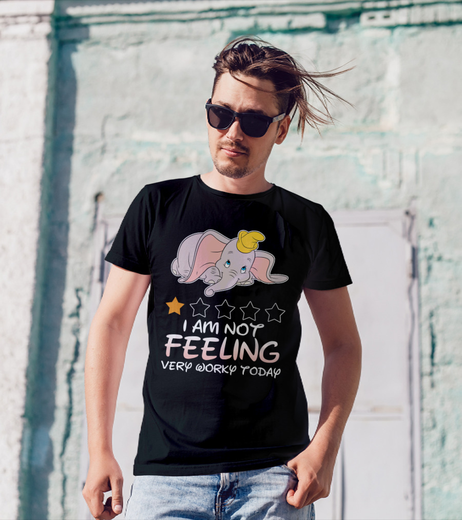 Dumbo One Star I Am Not Feeling Very Worky Today T-Shirt