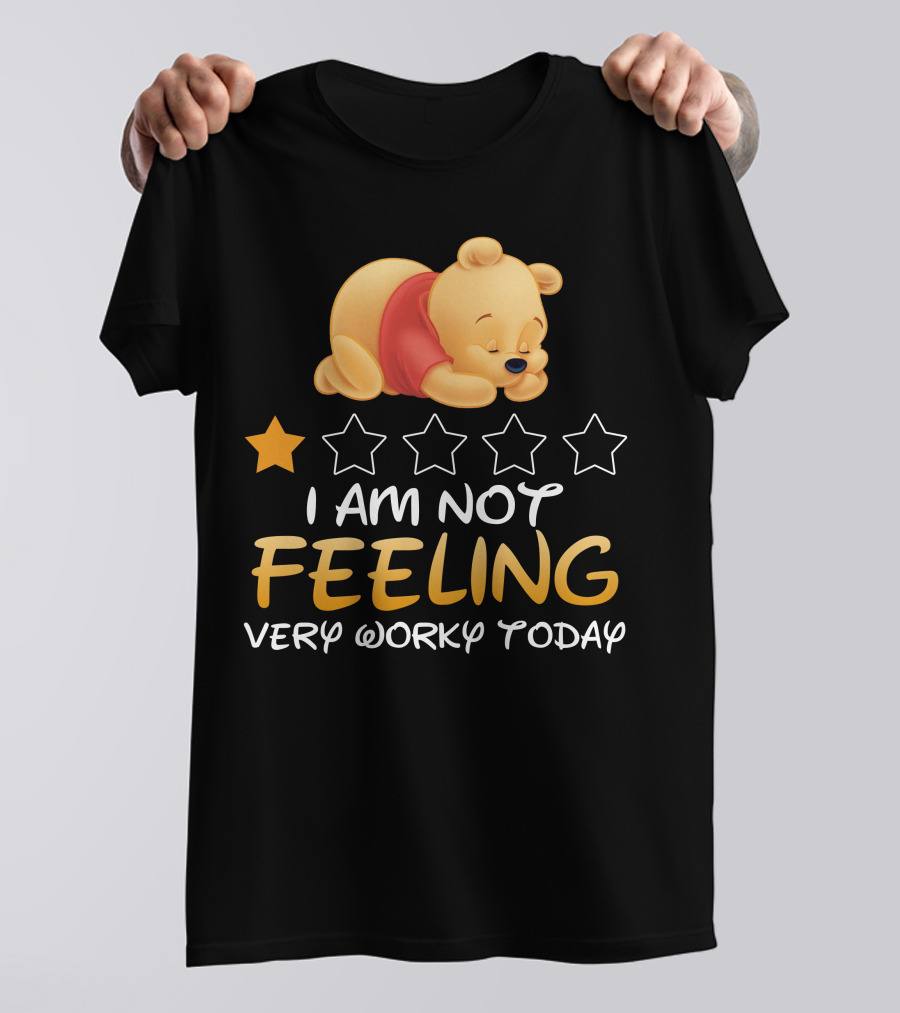 Pooh I Am Not Feeling Very Worky Today Sleeping Character Iconic Star T-Shirt