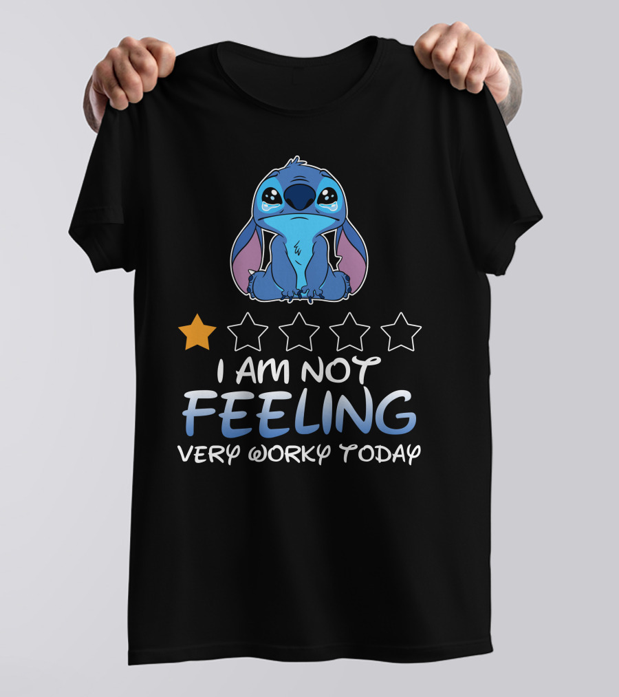 Stitch I Am Not Feeling Very Worky Today T-Shirt