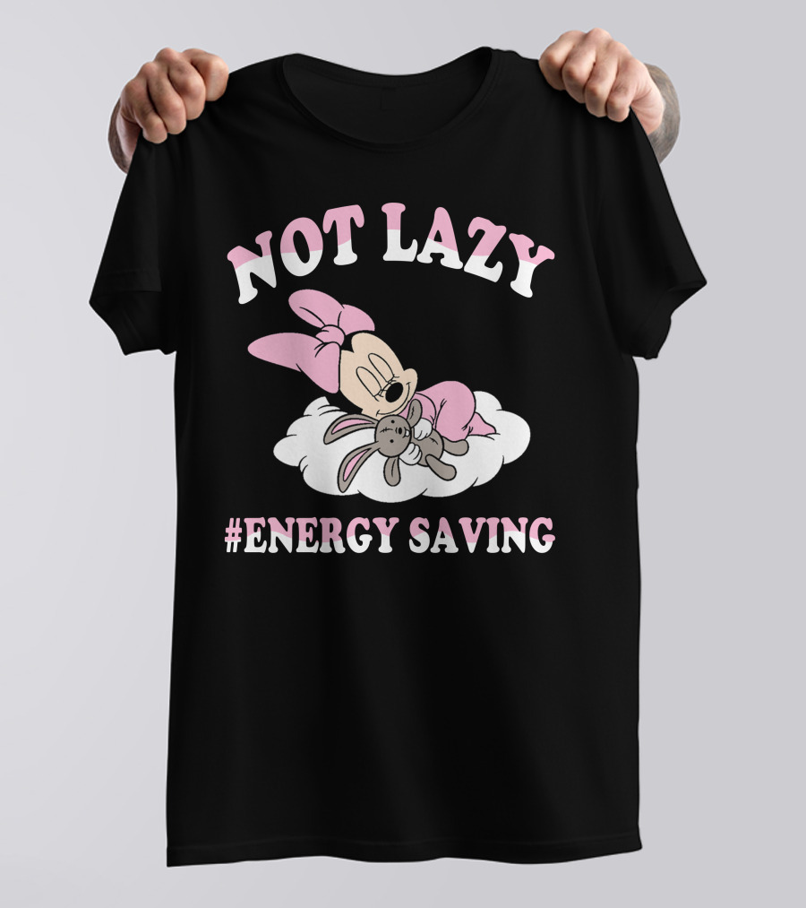 Not Lazy Minnie #Energy Saving Sleeping On Cloud With Stuffed Bunny T-Shirt