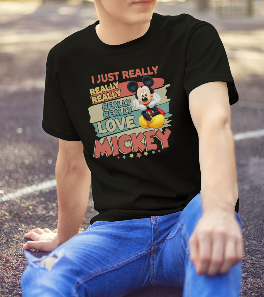 I Just Really Really Really Really Really Love Mickey T-Shirt