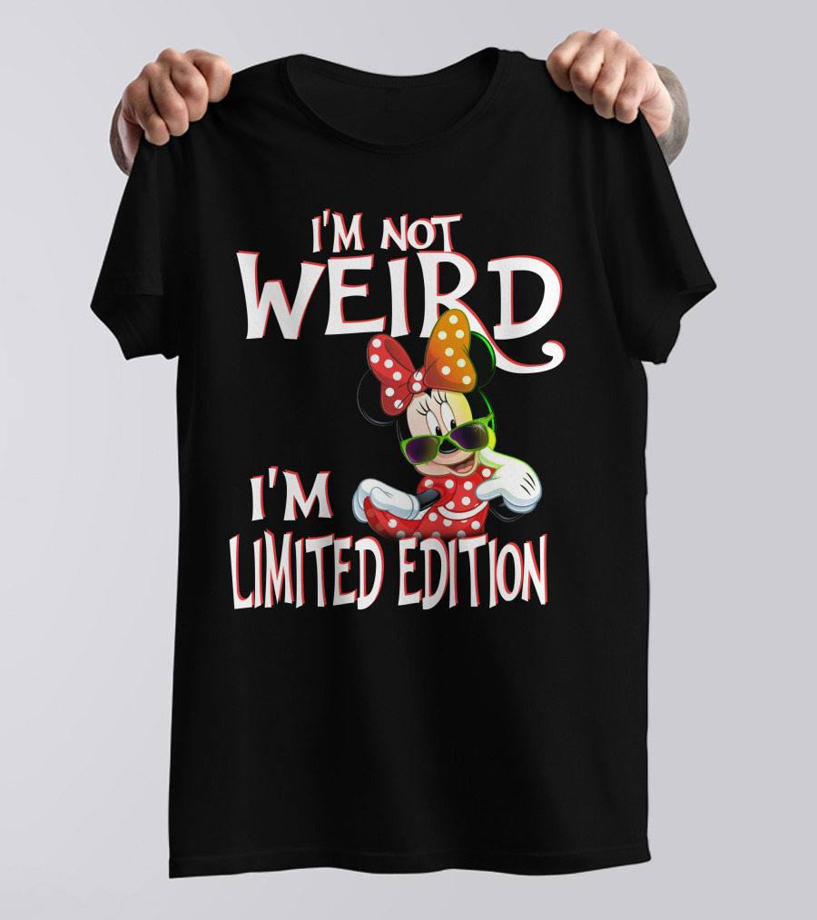 I'm Not Weird I'm Minnie Mouse T-Shirt