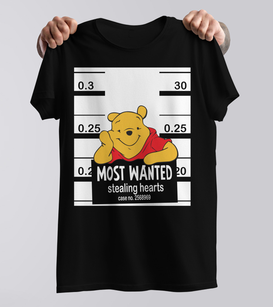 Most Wanted Stealing Hearts Pooh Case No. 2568969 T-Shirt