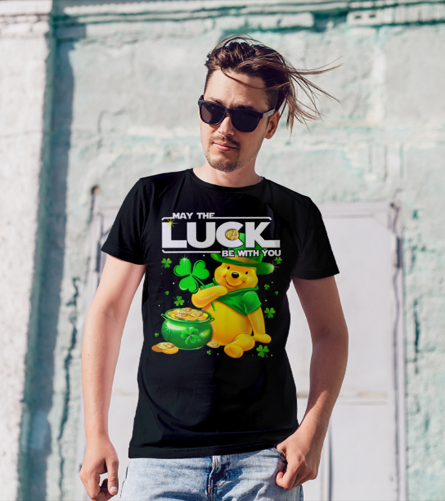 May The Luck Be With You Pooh T-Shirt