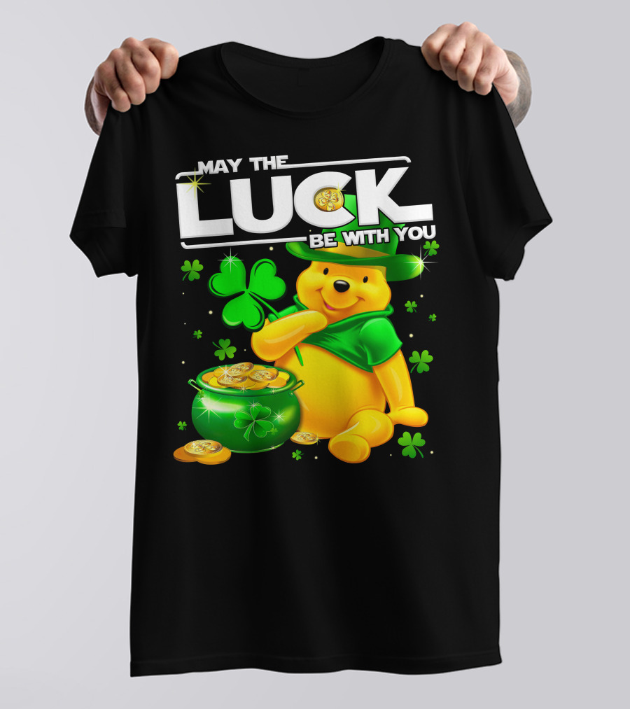 May The Luck Be With You Pooh T-Shirt