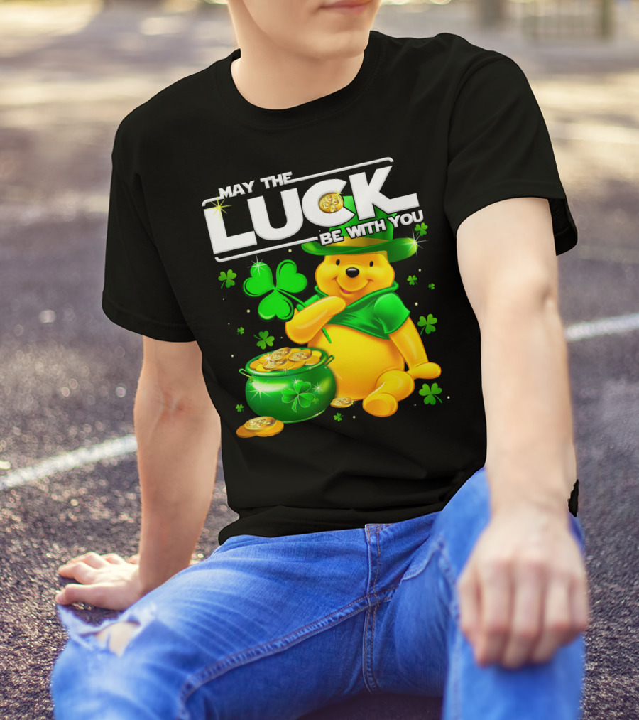 May The Luck Be With You Pooh T-Shirt