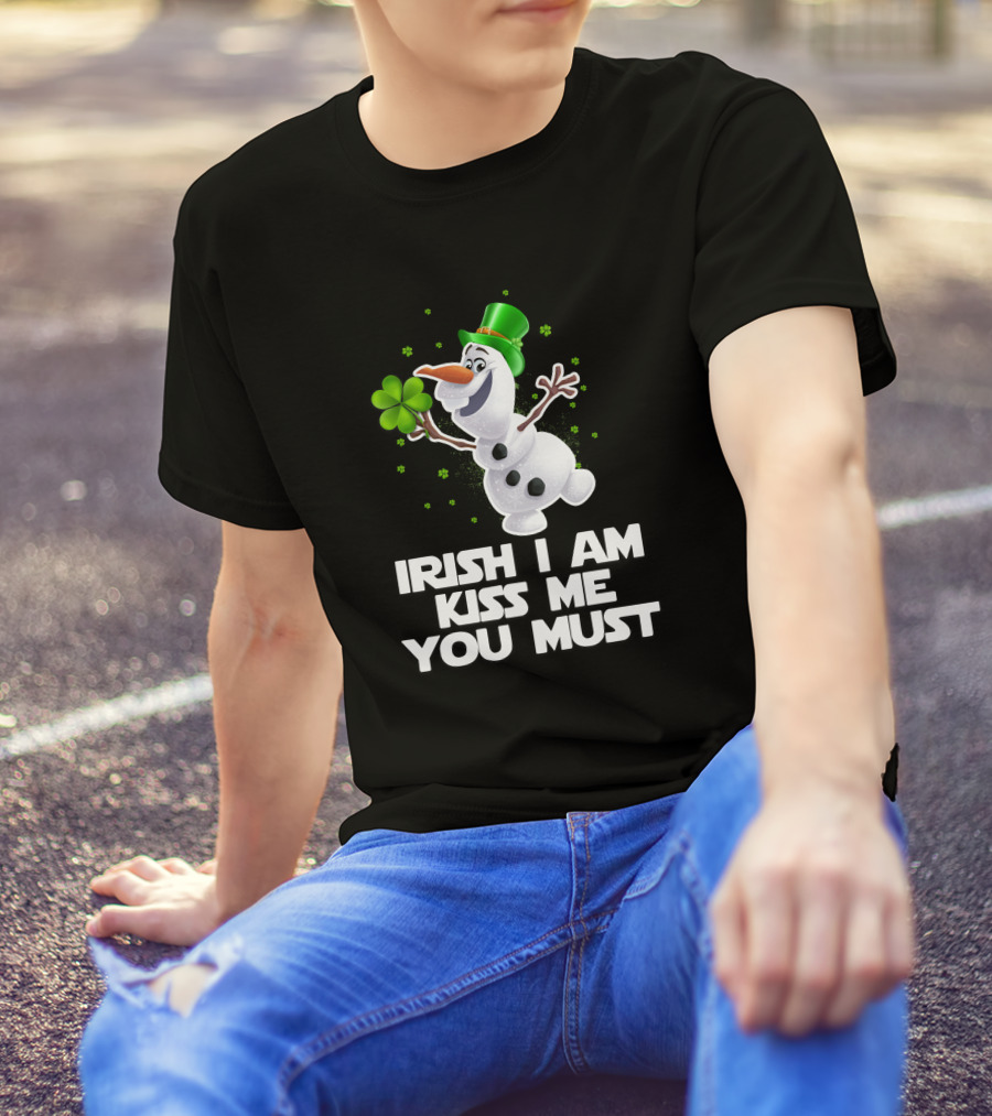 Irish I Am Kiss Me You Must Olaf Shamrock St. Patrick's Day T-Shirt