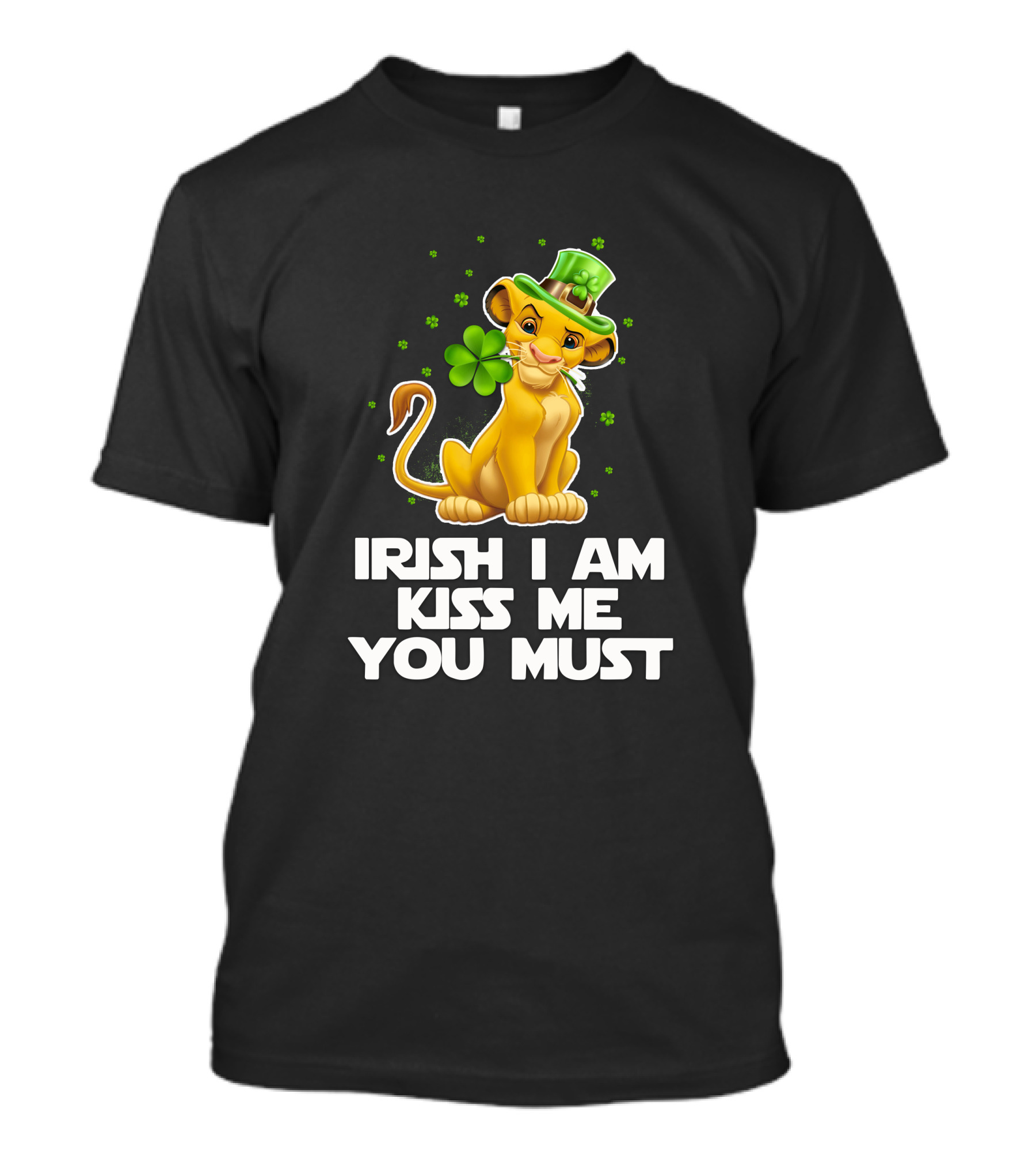 Irish I Am Kiss Me You Must Simba T-Shirt