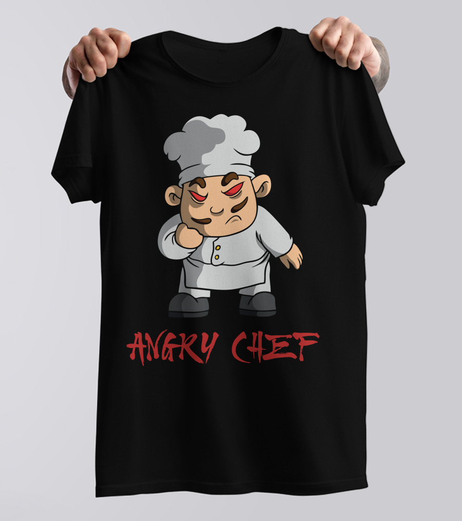 ANGRY CHEF T-Shirt