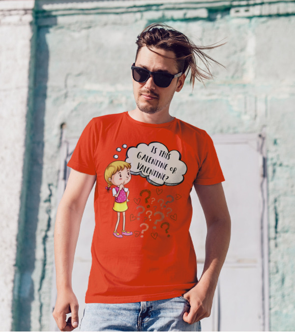 Is This Galentine Or Valentine With Curious Girl Question Marks And Hearts T-Shirt