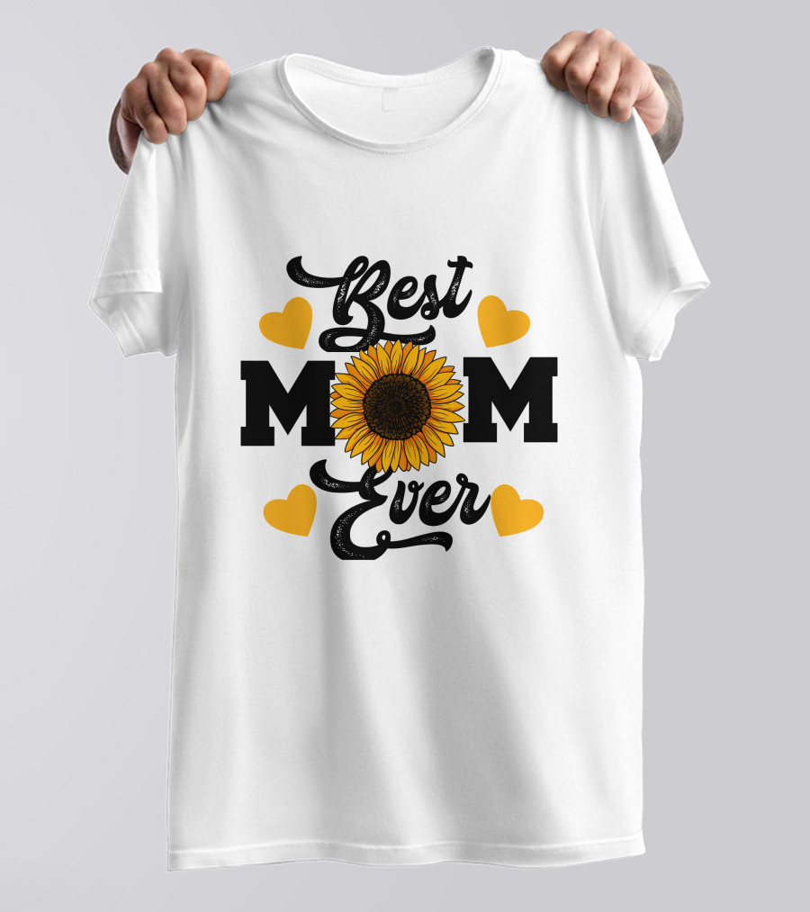 Best Mom Ever Sunflower Hearts T-Shirt