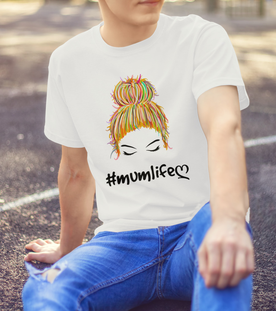 Messy Bun Hair Illustration #Mumlife Heart T-Shirt