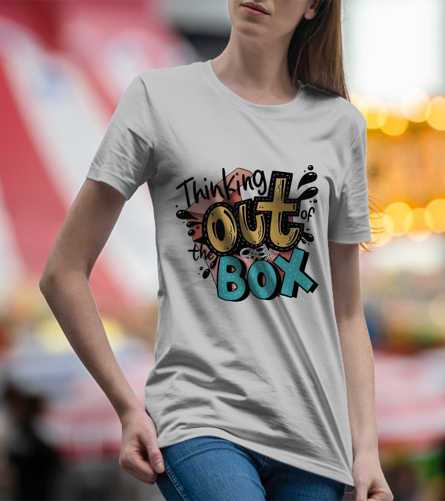 Thinking Out Of The Box Creative Typography T-Shirt