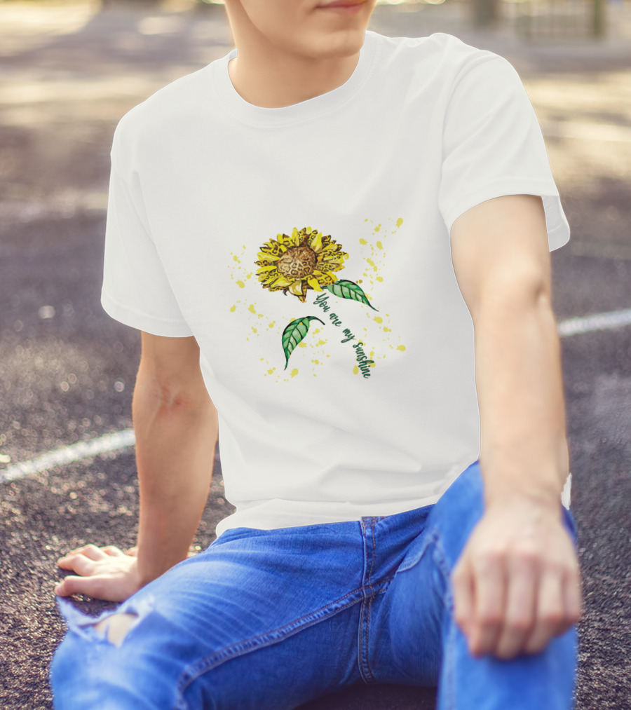 You Are My Sunshine Sunflower With Yellow Splatter And Green Leaves T-Shirt