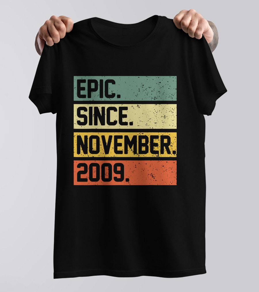 Epic Since November 2009 Retro T-Shirt