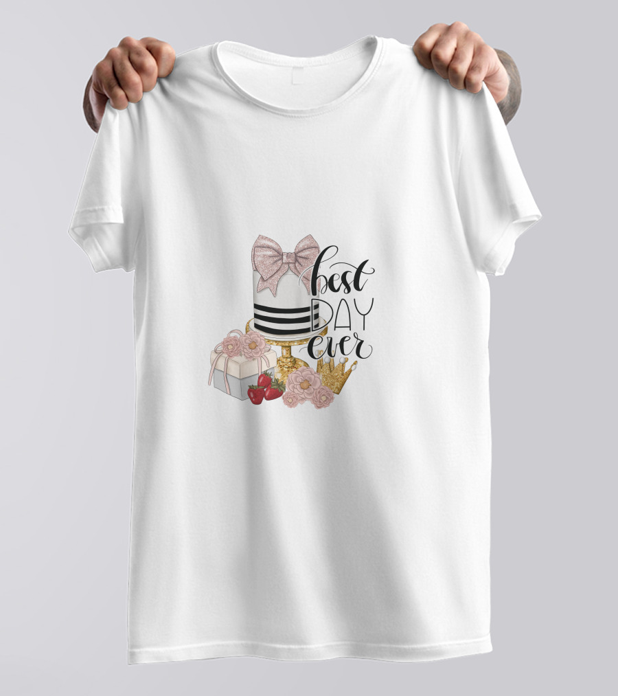 Birthday Cake With Bow And Flowers Best Day Ever T-Shirt