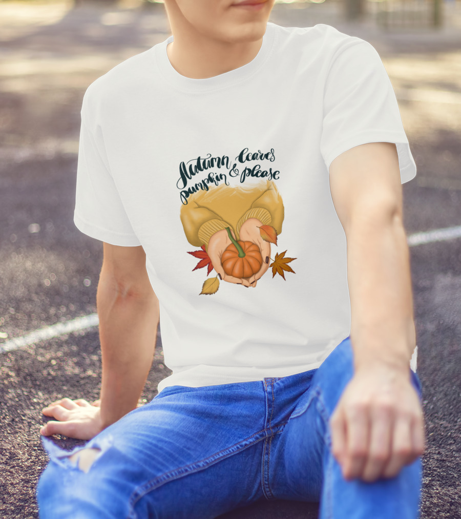 Autumn Leaves Pumpkin Please Cozy Fall Vibes T-Shirt