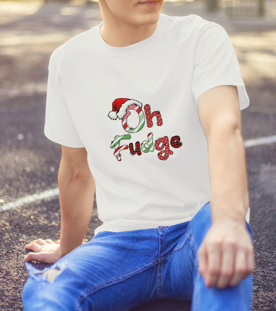 Oh Fudge Christmas Santa Hat Candy Cane Festive Lettering T-Shirt