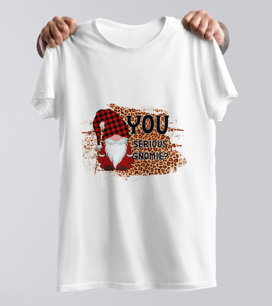 You Serious Gnomie Plaid Hat Leopard Background T-Shirt
