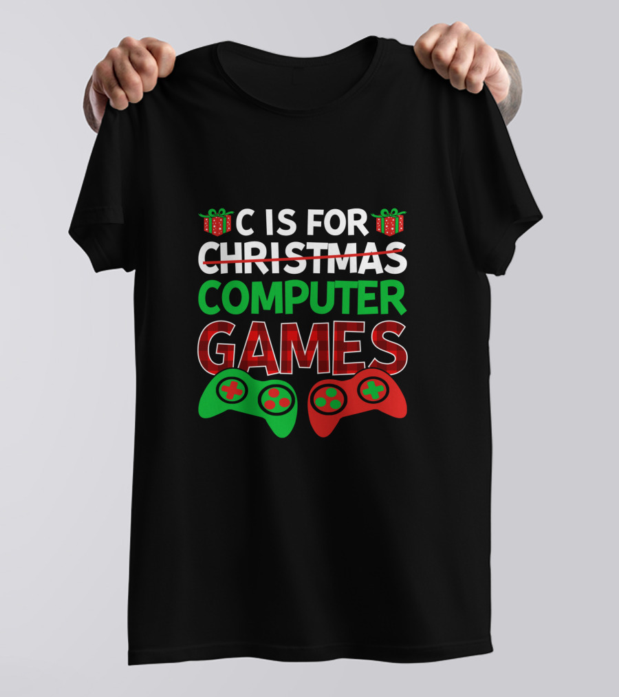 C Is For Christmas Computer Games With Holiday Controllers T-Shirt