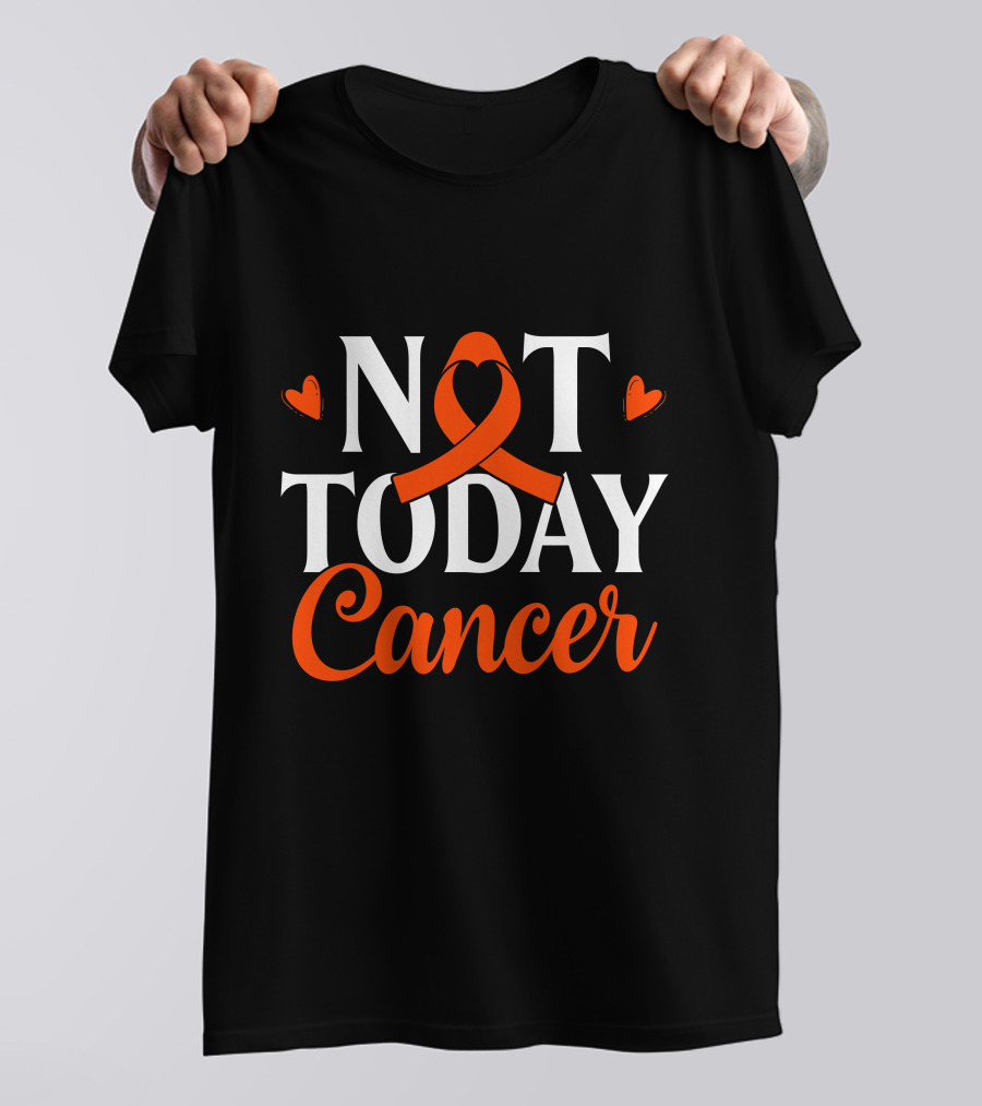 Not Today Renal Cancer Awareness Ribbon Hearts T-Shirt