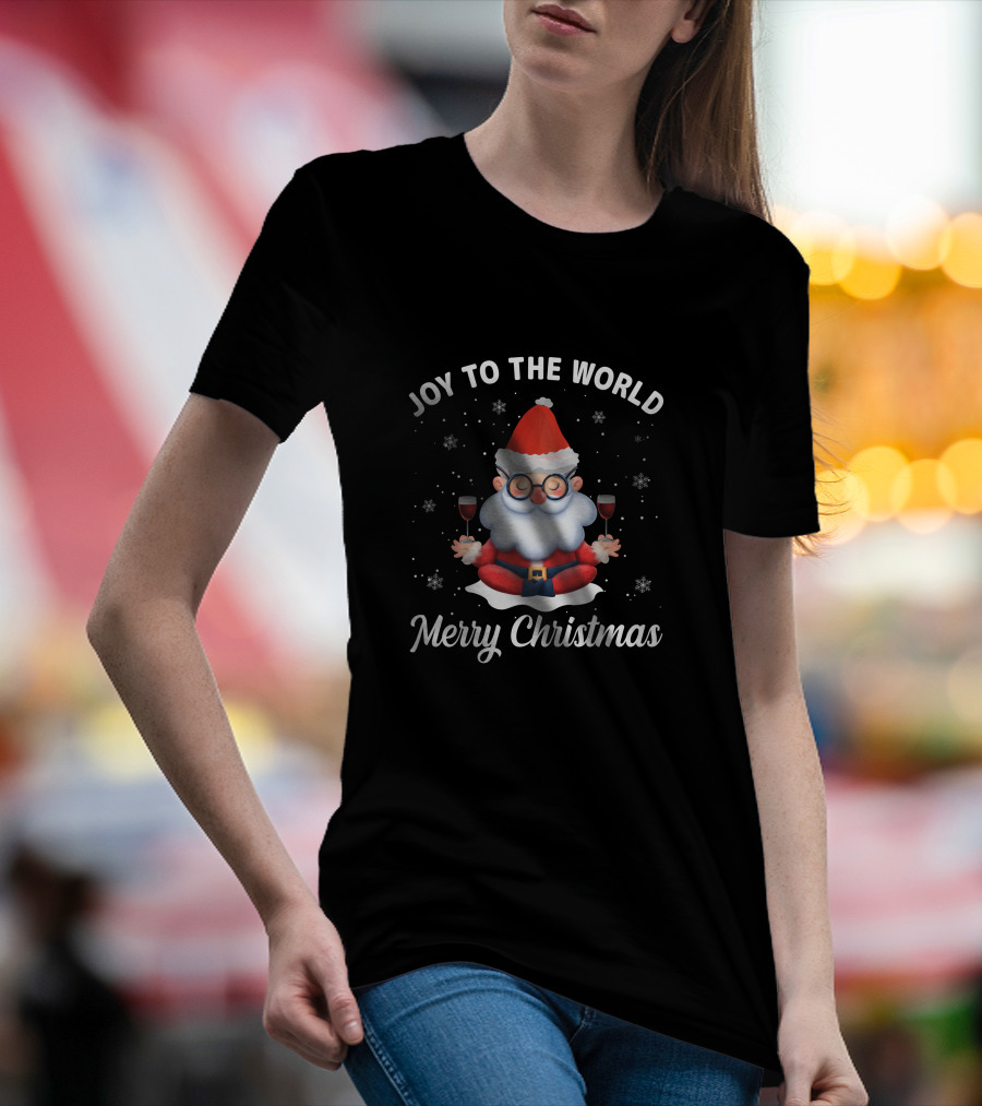 Joy To The World Merry Christmas Santa Meditation With Wine Snowflakes T-Shirt