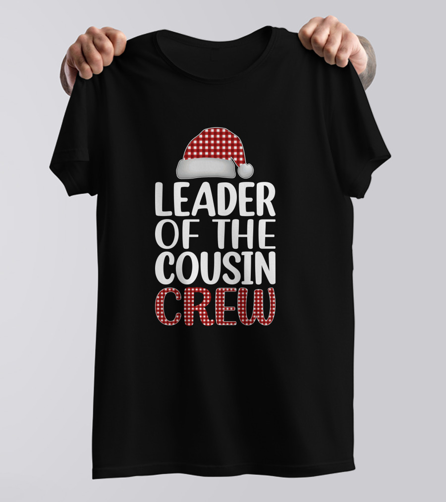 Leader Of The Cousin Crew Christmas Santa Hat Plaid T-Shirt