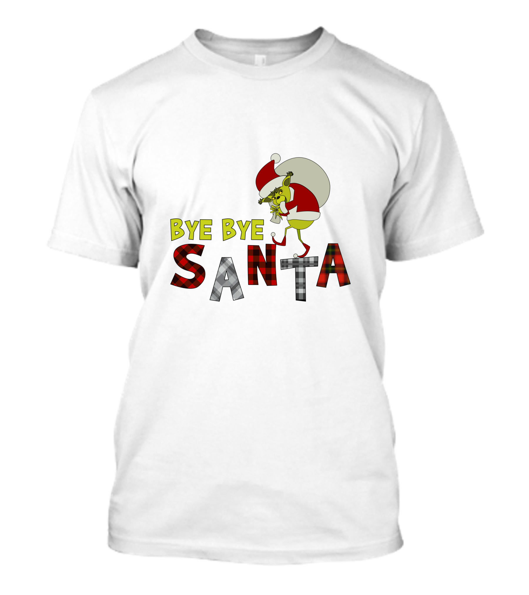 Bye Bye Santa The Grinch Santa Hat T-Shirt