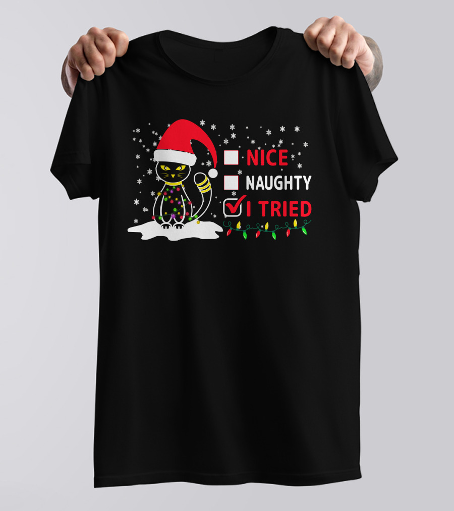 Nice Naughty Tried Christmas Cat Santa Hat Festive Lights T-Shirt
