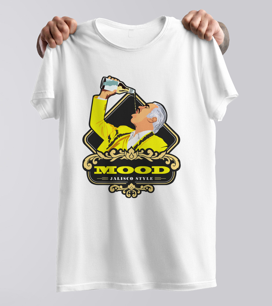 Jalisco Style Mood Mood T-Shirt