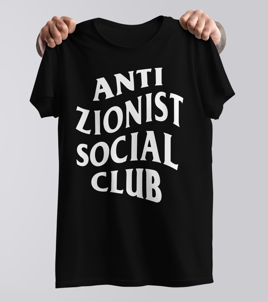 ANTI ZIONIST SOCIAL CLUB T-Shirt