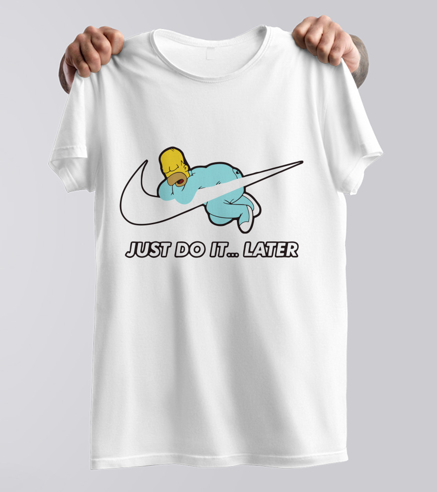 Just Do It Later Simpsons Homer Sleeping T-Shirt