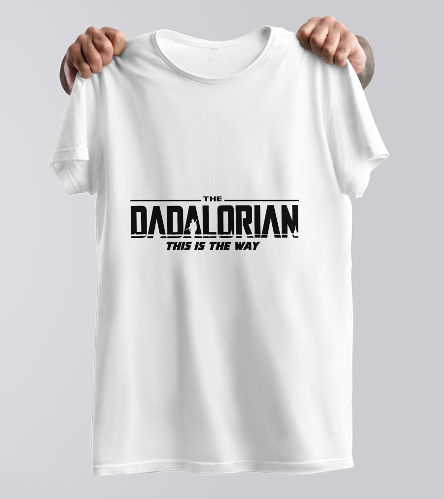 The Dadalorian This Is The Way Star Wars Parody Mandalorian Dad T-Shirt