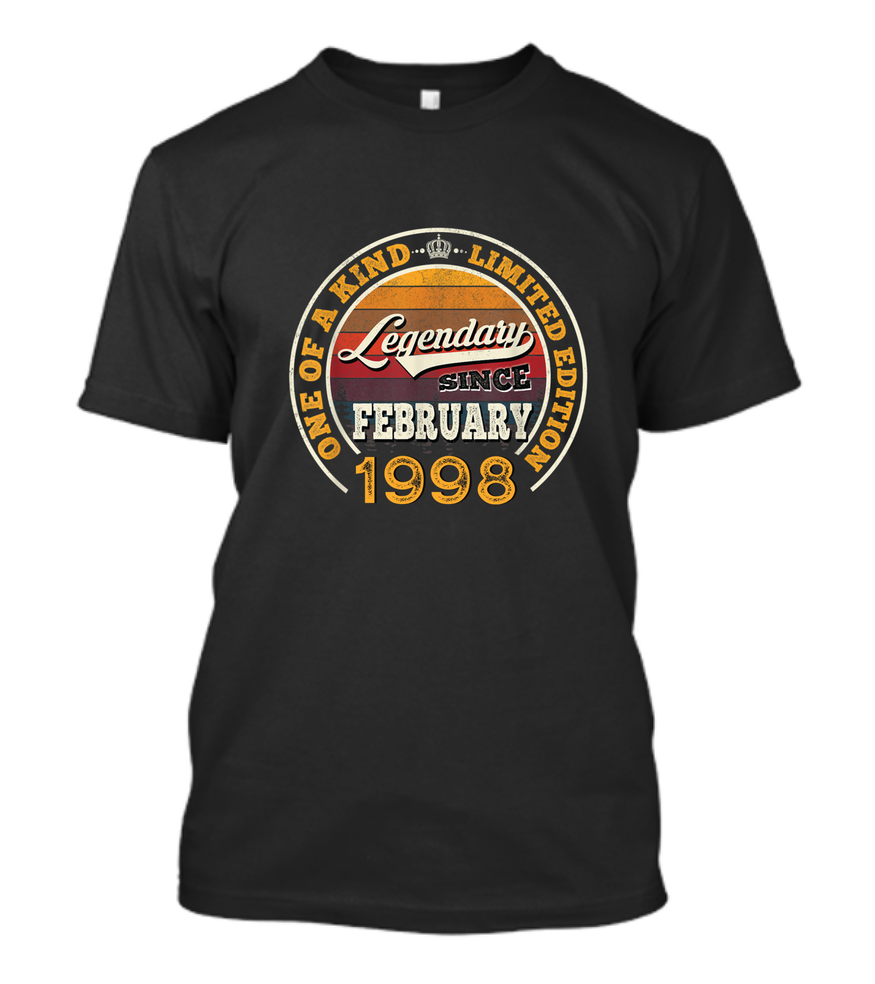 One Of A Kind Legendary Since February 1998 T-Shirt