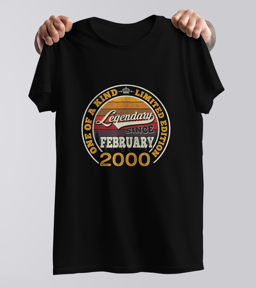 One Of A Kind Legendary Since February 2000 T-Shirt
