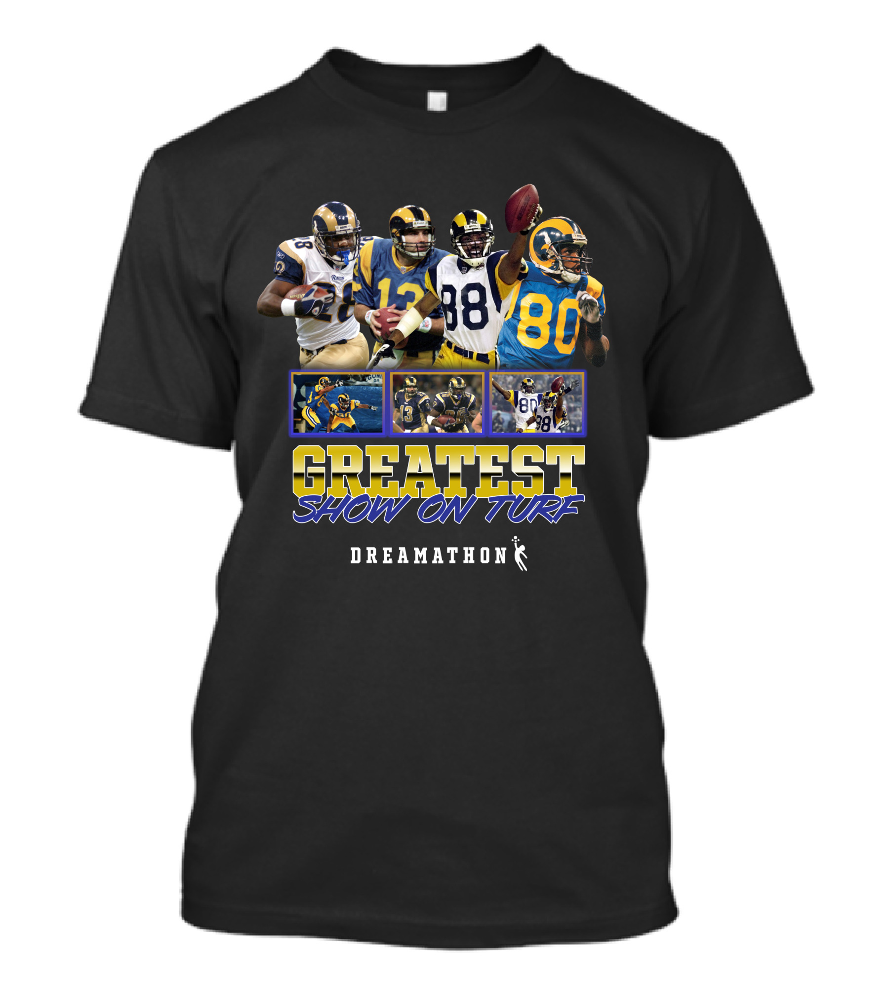 Greatest Show On Turf Dreamathon Football Legends T-Shirt