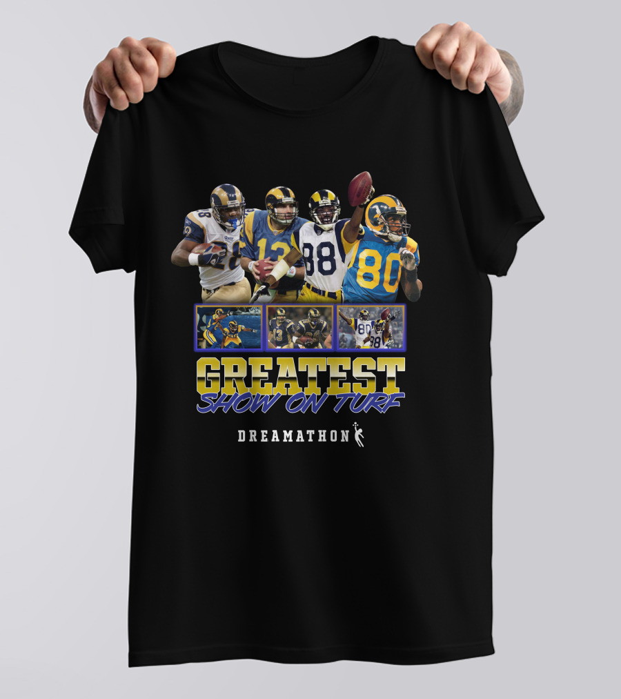 Greatest Show On Turf Dreamathon Football Legends T-Shirt