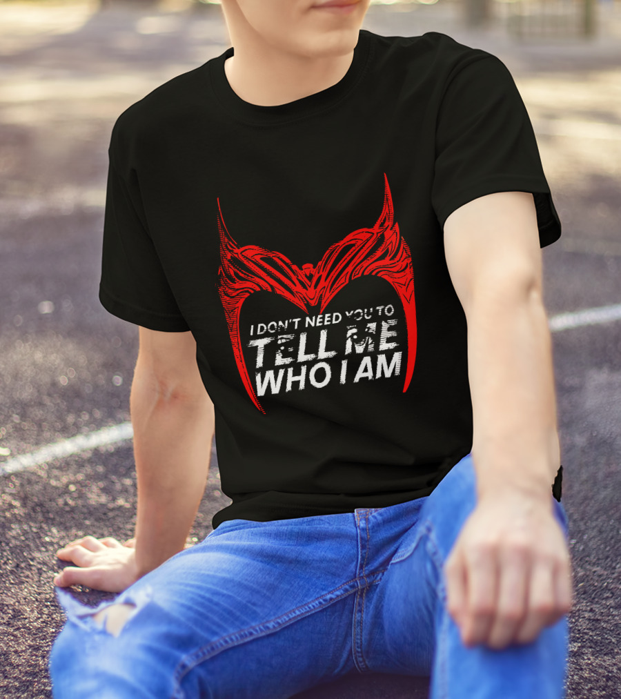 I Don't Need You To Tell Me Who I Am Red Mask T-Shirt