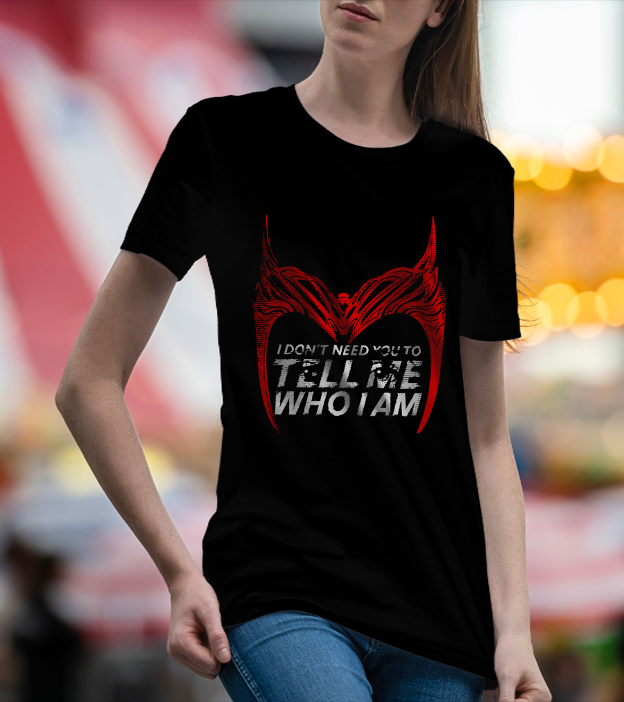 I Don't Need You To Tell Me Who I Am Red Mask T-Shirt