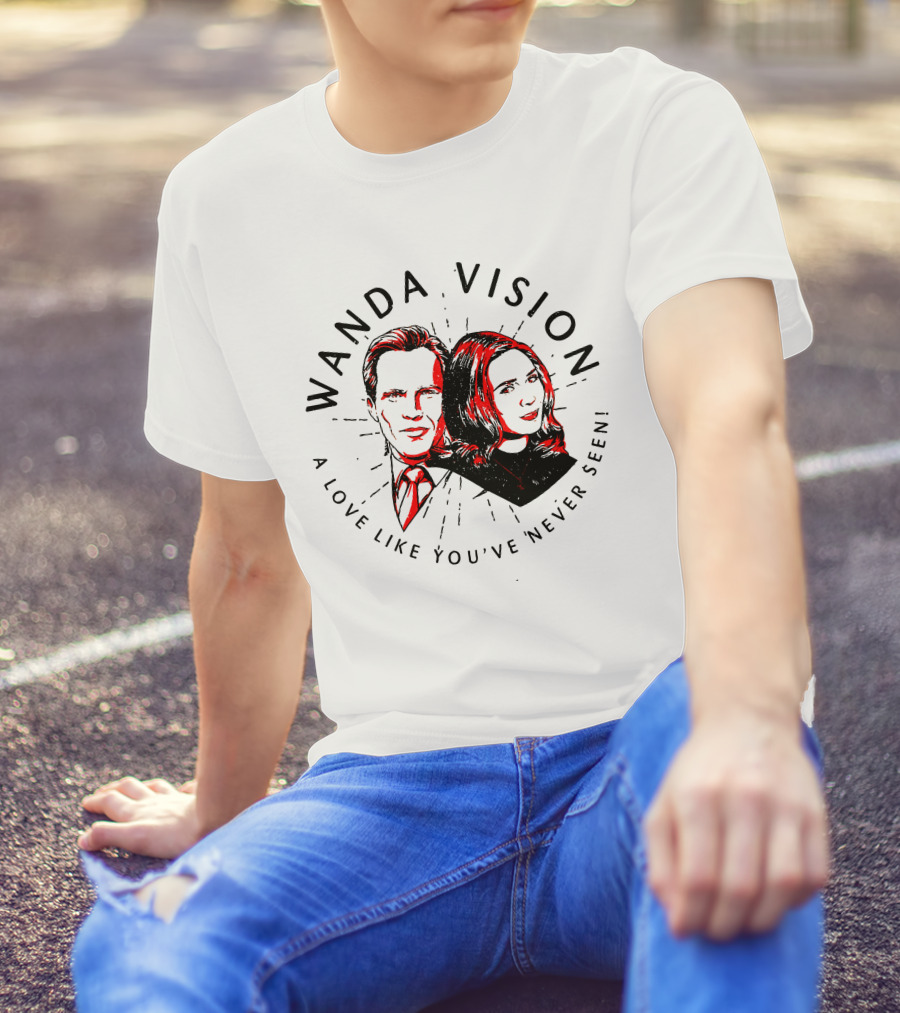 WandaVision A Love Like You've Never Seen T-Shirt