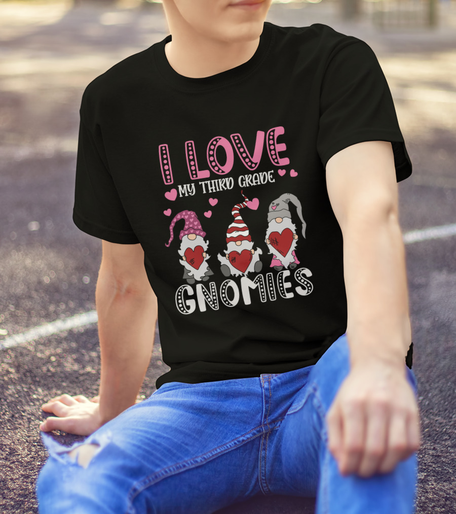 I Love My Third Grade Gnomies Hearts Pink Valentine Gnomes T-Shirt