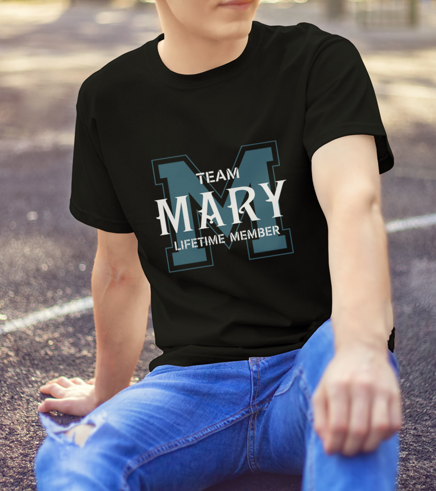Team Mary Lifetime Member T-Shirt